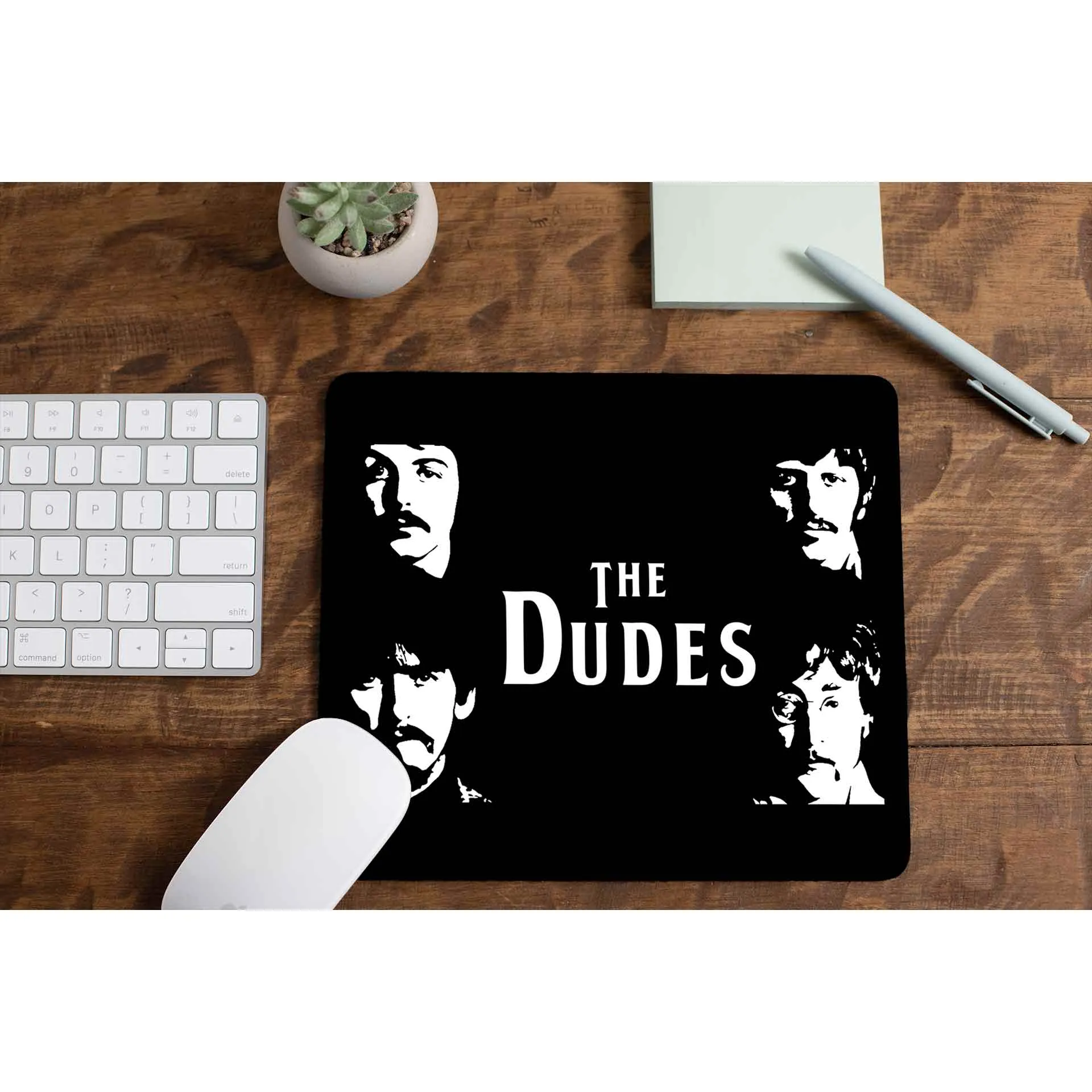 Mousepad - The Dudes